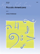 Piccolo Americana by Christensen James for Piccolo and Piano