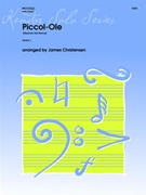 Piccol-ole by Mexican Hat Dance - Christensen James - for Piccolo and Piano