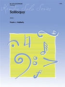 Soliloquy by Halferty Frank for Alto Sax