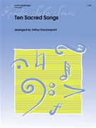 10 Sacred Songs by Various - Frackenpohl Arthur - for Alto Saxophone C