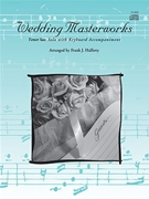 Wedding Masterworks by Various - Halferty Frank - for Tenor Sax