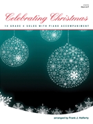 Celebrating Christmas by Various - Halferty - for French Horn