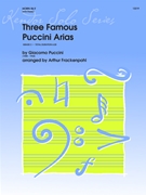 3 Famous Puccini Arias by Puccini Giacomo - Frackenpohl Arthur - for French Horn and Piano