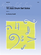 10 Jazz Drum Set Solos by Houllif Murray for Drum Set