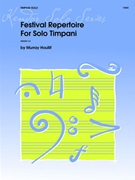Festival Repertoire For Timpani by Houllif Murray for Timpani Solo