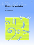 Mozart For Marimba by Mozart Wolfgang Amadeus - Glassock Lynn - for Mallet Collection