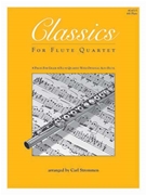 Classics For Flute Quartet by Various - Strommen Carl - for 4th Flute
