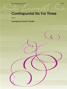 Contrapuntal Six For Three (Digital Download Only)