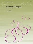 Bells at Bruges by DiBlasio Denis for Saxophone Quartet