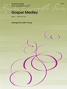 Gospel Medley by arr. Young - Young - for 4 Sax