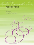 Pizzicato Polka by Delibes Leo - Balent Andrew - for Saxophone Quartet (AATB)