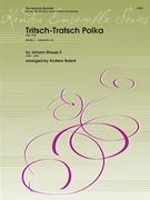 Tritsch-Tratsch Polka Opus 214 by Strauss Johann - Balent Andrew - for Saxophone Quartet (AATB)