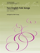 Two English Folk Songs by arr. Young - Young Keith - for Saxophone Quartet (AATB)
