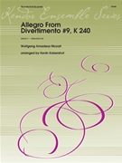 Allegro From Divertimento #9 K240 by Mozart Wolfgang Amadeus - Kaisershot Kevin - for Woodwind Quartet
