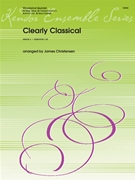 Clearly Classical by arr. Christensen - Christensen James - for Woodwind Quintet