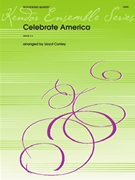Celebrate America by Various - Conley Lloyd - for Woodwind Quintet