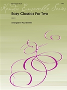 Easy Classics For Two by Various - Stouffer Paul - for Trumpet Duet