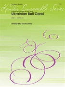 Ukrainian Bell Carol by Traditional - Conley Lloyd - for Trombone Quartet