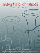 Heavy Metal Christmas by Various - Palange William - for Tuba Quartet