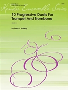 10 Progressive Duets For Trumpet & Tromb by Halferty Frank for Brass Duet