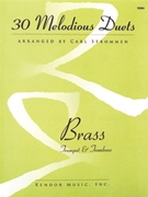 30 Melodious Duets for Trumpet & Trombone by Various - Strommen - for Brass Duet