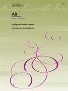 Air (from Water Music) by Handel George Frideric - Evans - for Brass Quintet