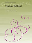 Ukrainian Bell Carol by Traditional - Halferty Frank - for Brass Quintet