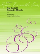 Earle Of Oxford's March by Byrd William - Evans Charles - for Brass Quintet