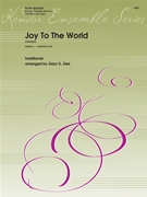 Joy to the World by arr. Ziek - Ziek Gary - for Brass Quintet