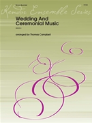 Wedding And Ceremonial Music (Digital Download Only)
