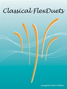 Classical FlexDuets - Bass Clef Instruments by Various - Halferty - for Bass Clef Instrument Duet