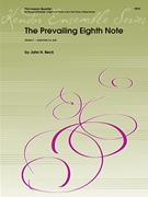 Prevailing Eighth Note by Beck John for Percussion Quartet