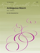 Ambiguous March by Durr John A for Percussion Sextet