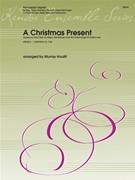 Christmas Present by arr. Houllif - Houllif Murray - for 7 Percussion