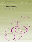 Team Building by Durr for Percussion Ensemble
