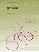 Barn Dance by Houllif Murray for Percussion Quartet