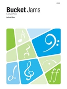 Bucket Jams by Mixon Kevin for Percussion Ensemble