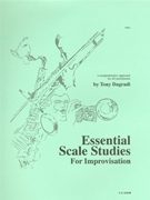 Essential Scale Studies For Improvisatio by Dagradi Tony for Text