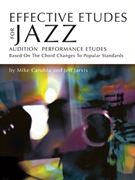 Effective Etudes For Jazz by Carubia and Jarvis for Bari Sax