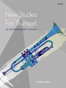 New Studies For Trumpet 28 Contemporary Etudes by Fellows Darren for Trumpet