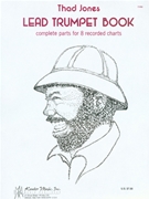 Thad Jones Lead Trumpet Book by Jones Thad for Trumpet Tr