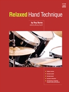 Relaxed Hand Technique by Burns Roy - Houllif Murray - for Drum Set