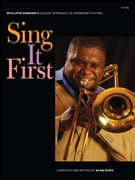 Sing It First by Gordon Wycliffe - Raph Alan - for Jazz Tromb