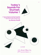 Today's Sounds For Drumset by Houllif Murray for Drum Set