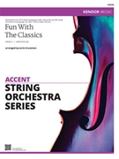 Fun With The Classics by arr. Gruneisen for