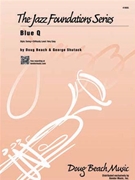 Blue Q by Beach and Shutack for Jazz Ensemble