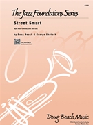 Street Smart by Beach and Shutack for Jazz Ensemble