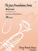 Wild Card by Beach & Shutack for Jazz Ensemble (Swing)