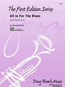 All In For the Blues by Beach Doug for Jazz Ensemble