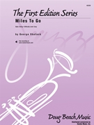 Miles To Go by Shutack George for Jazz Ensemble